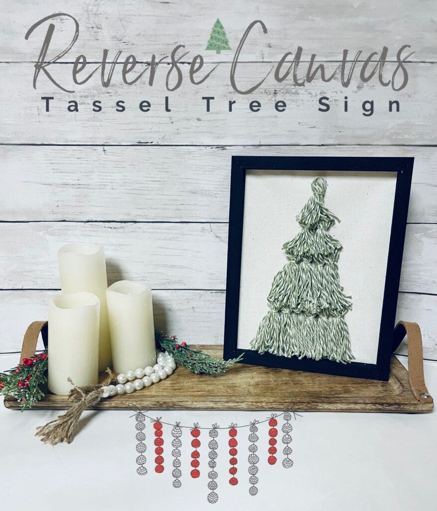 Reverse Canvas Tassel Tree Sign