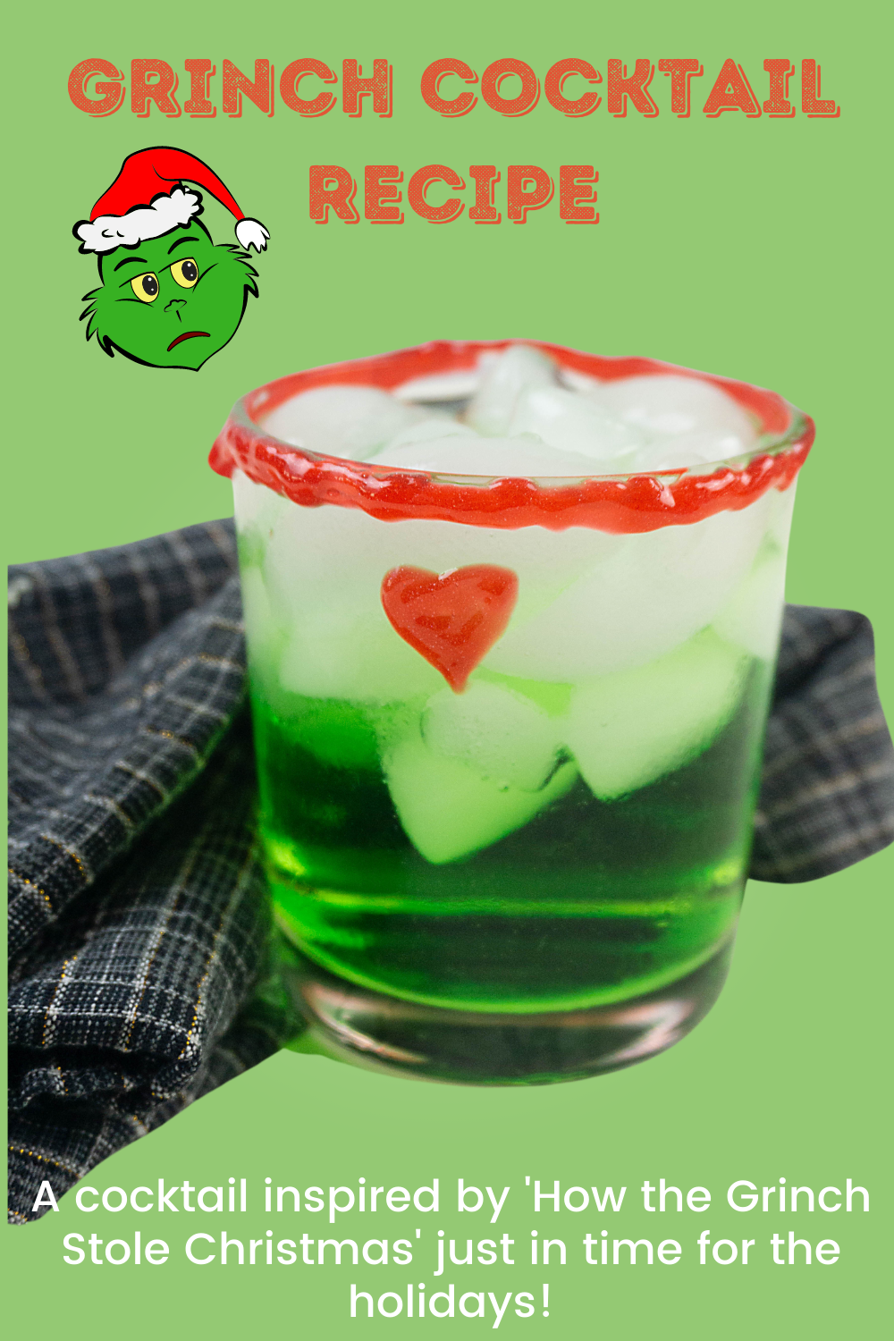 Grinch Cocktail Adult Beverage Recipe - Christmas Crafts And Recipes